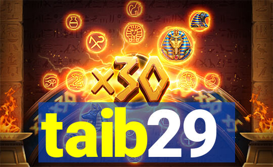 taib29