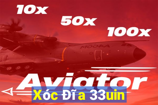 Xóc Đĩa 33uin