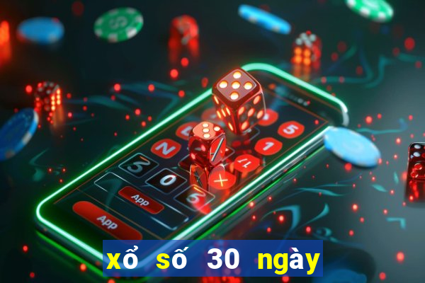 xổ số 30 ngày miền bắc 30 ngày