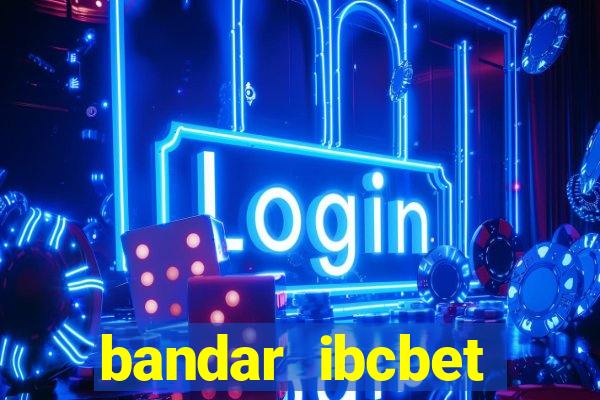 bandar ibcbet casino terbaik