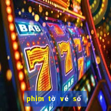 phim tờ vé số bất ổn