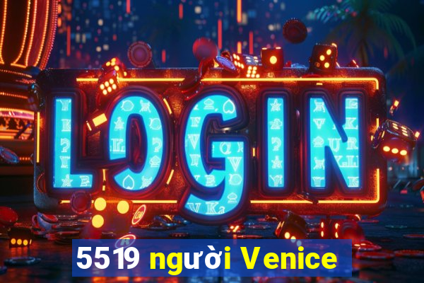 5519 người Venice