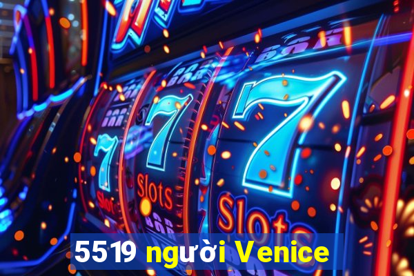 5519 người Venice