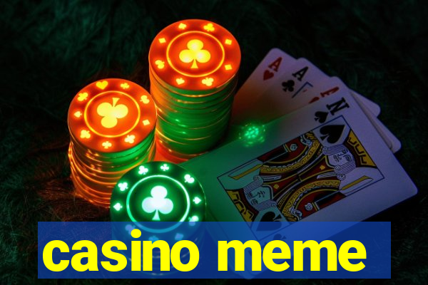 casino meme