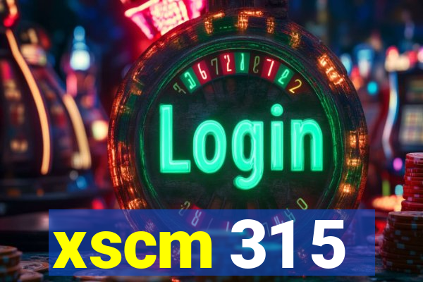 xscm 31 5