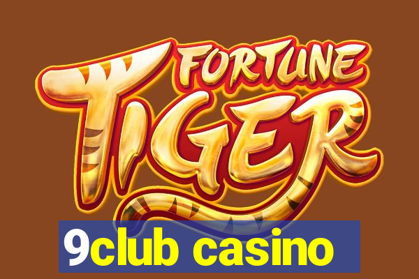 9club casino