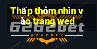 Thấp thỏm nhìn vào trang wed