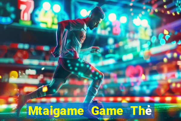 Mtaigame Game Thẻ Bài Eloras