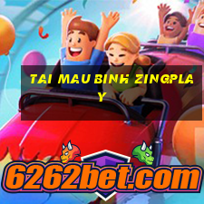 tai mau binh zingplay