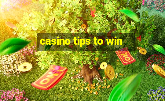 casino tips to win