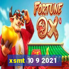 xsmt 10 9 2021