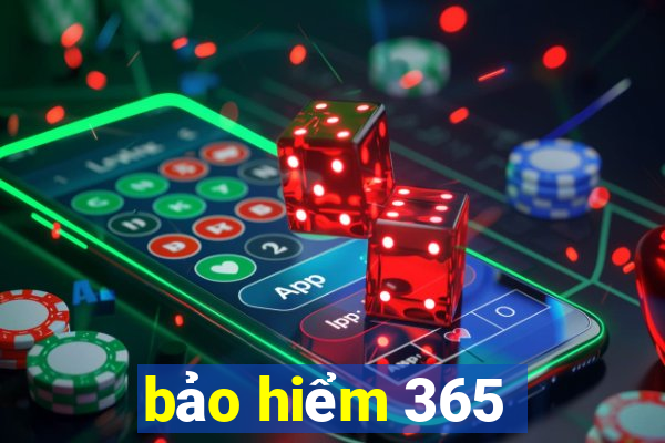 bảo hiểm 365