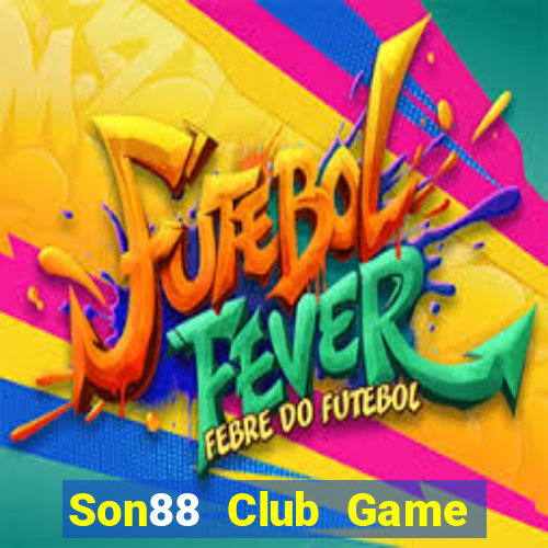 Son88 Club Game Bài 3 Cây Đổi Thưởng