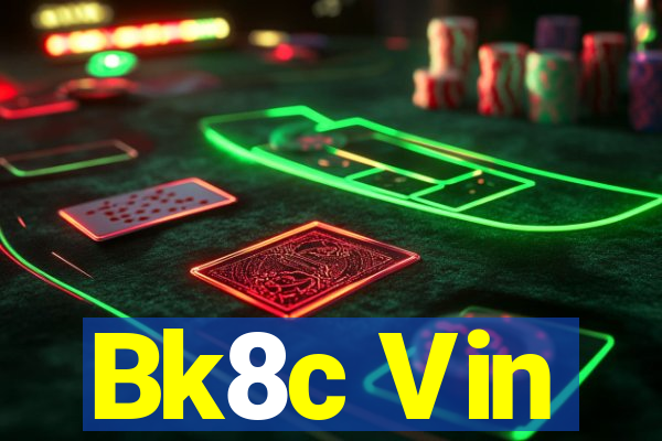 Bk8c Vin