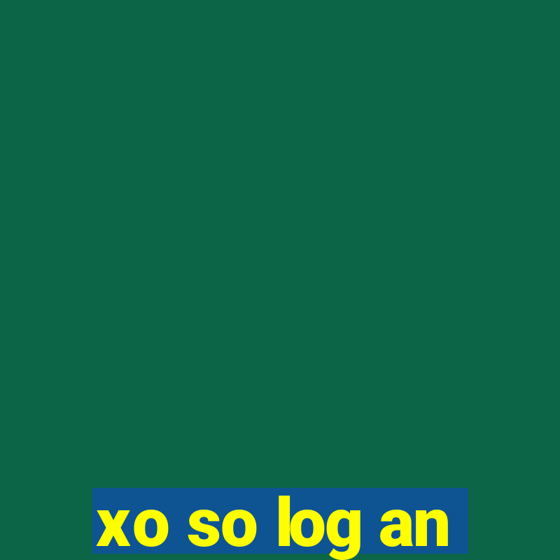 xo so log an