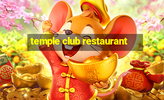 temple club restaurant