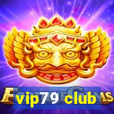 vip79 club