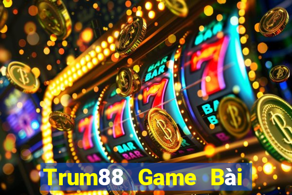 Trum88 Game Bài Đổi Thưởng Go88