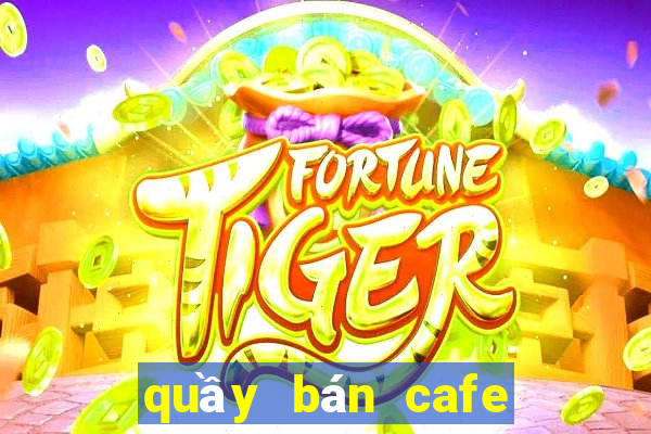 quầy bán cafe mang đi