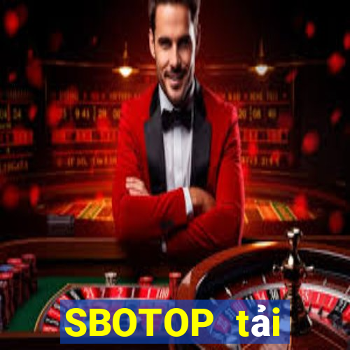 SBOTOP tải xuống app