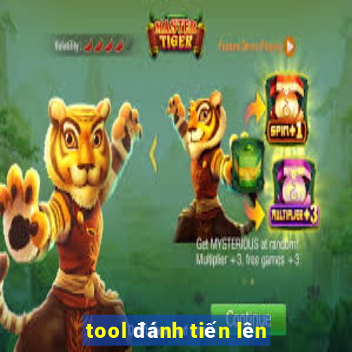 tool đánh tiến lên