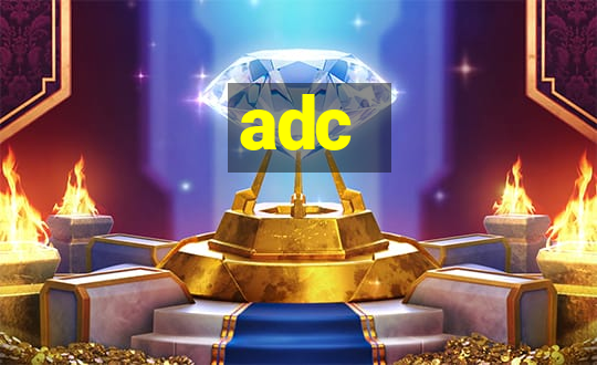 adc