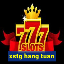 xstg hang tuan