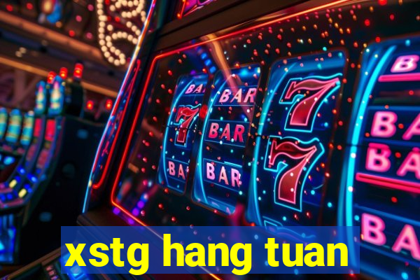 xstg hang tuan