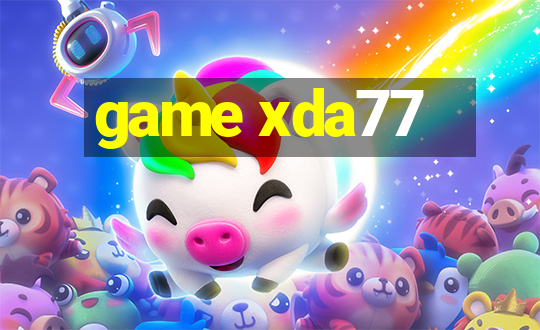 game xda77