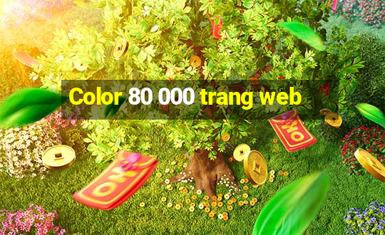 Color 80 000 trang web