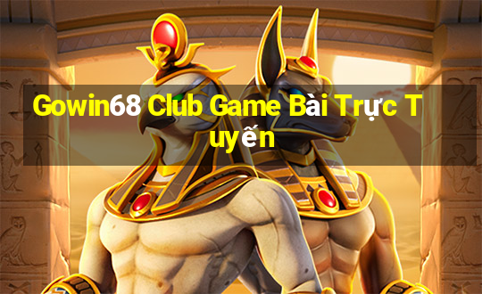 Gowin68 Club Game Bài Trực Tuyến