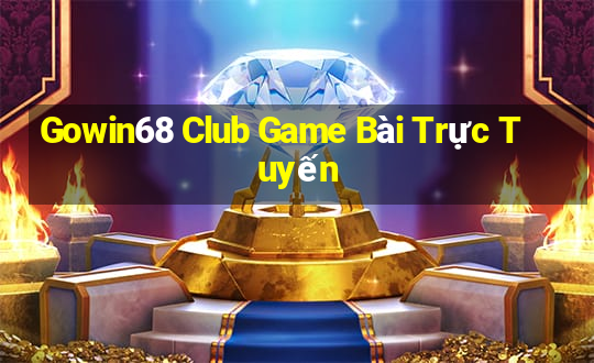 Gowin68 Club Game Bài Trực Tuyến