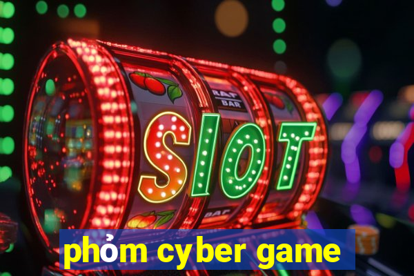 phỏm cyber game