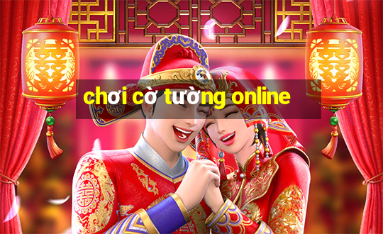 chơi cờ tường online