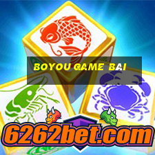 Boyou game bài