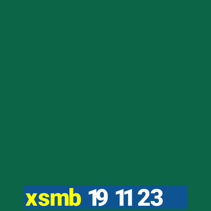 xsmb 19 11 23