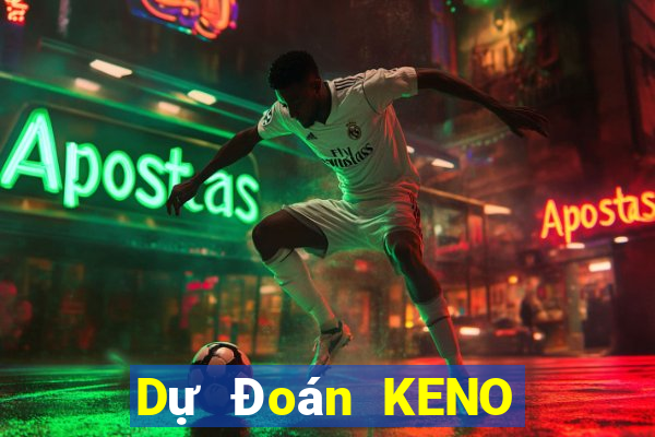 Dự Đoán KENO ngày 31