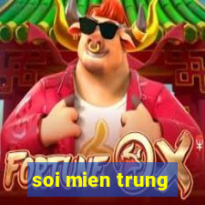 soi mien trung