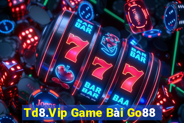 Td8.Vip Game Bài Go88