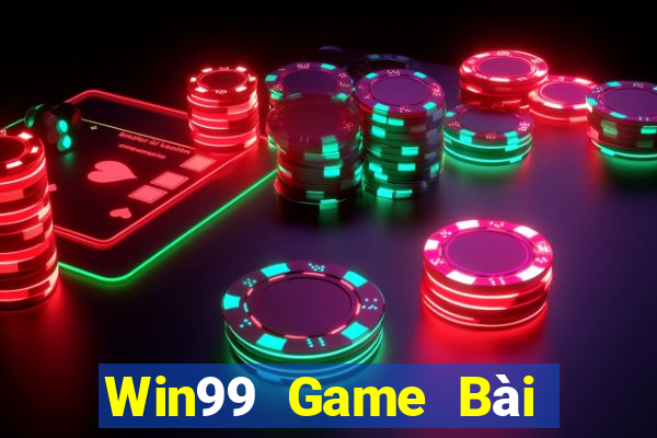 Win99 Game Bài Online Đổi Thưởng