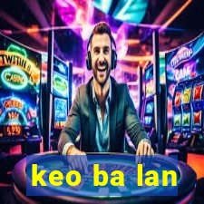 keo ba lan