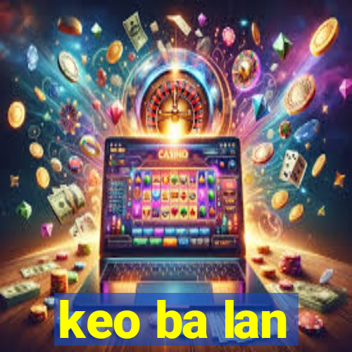 keo ba lan