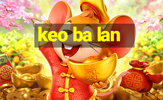 keo ba lan