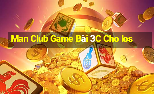 Man Club Game Bài 3C Cho Ios