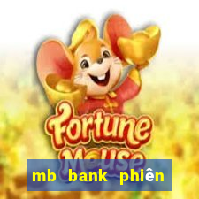 mb bank phiên bản mới