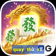 quay thử xổ số an giang 666