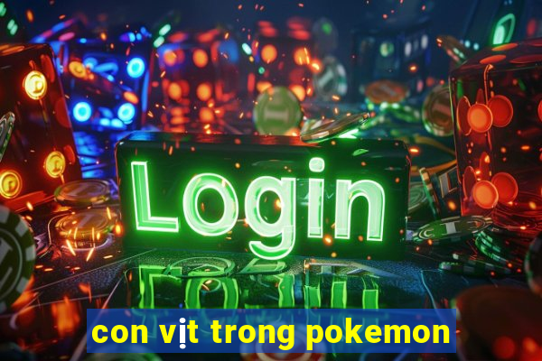 con vịt trong pokemon