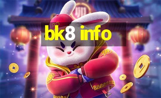 bk8 info