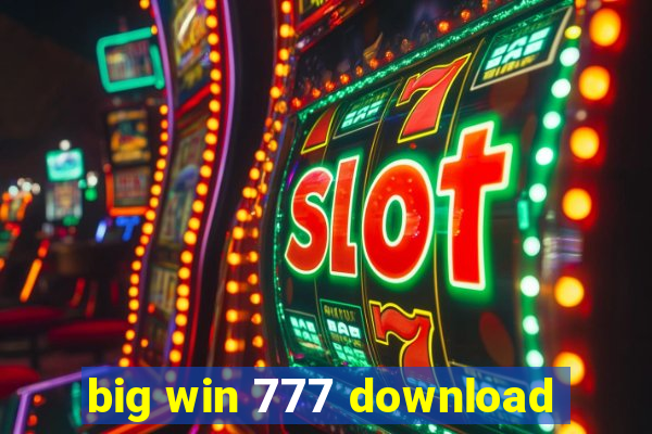 big win 777 download