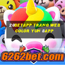 20betapp Trang web Color Yun 8app